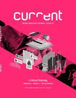 Current, Issue 07: Design Research Journal