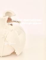 Object Narratives: Storytelling Through Objects