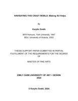 NAVIGATING THIS CRAZY WORLD: Making Art Helps.