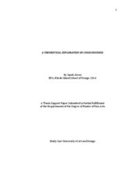 A Theoretical Exploration Of Consciousness