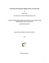 Reclamation and Decolonization: Stepping Towards a Uncertain Future