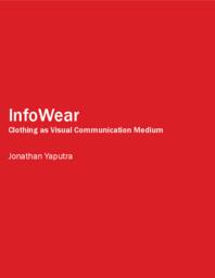 InfoWear: Clothing as Visual Communication Medium