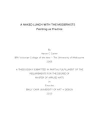 A Naked Lunch with the Modernists: Painting as Practice