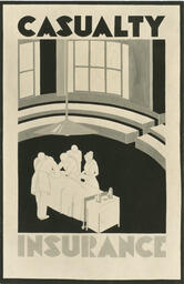 Casualty insurance poster, date unknown.