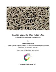 Eia Ka Wai, Ka Wai A KE Ola: Activating Ancestral Memory In Modern Living