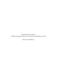 Imagining the Ecosphere: A Material Exploration into the Fantastical Possibilities of Life