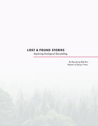 Lost & Found Stories: Exploring Ecological Storytelling
