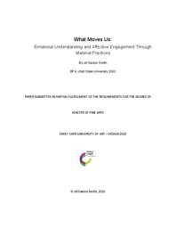 What Moves Us: Emotional Understanding and Affective Engagement Through Material Practices