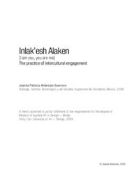 Inlak’esh Alaken [I am you, you are me] The Practice of Intercultural Engagement