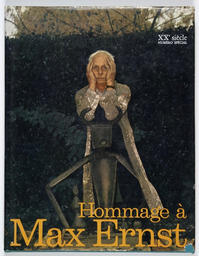 XXe Siècle Review: Homage to Max Ernst: 