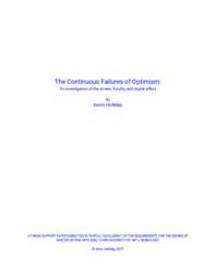 The Continuous Failures of Optimism: An Investigation of the Screen, Futurity, and Digital Affect