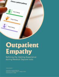 Outpatient Empathy: Refining the Waiting Experience During Medical Daycare Visits