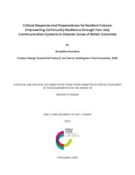Critical Response and Preparedness for Resilient Futures: Empowering Community Resilience through Two-way Communication Systems in Disaster Zones of British Columbia