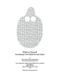 What is Sacred: Revitalizing Coast Salish Art and Culture