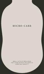 Micro-Care: Small Acts of Resilience for Living Within the Earth’s Carrying Capacity