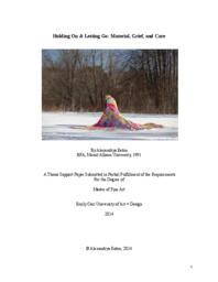 Holding On & Letting Go: Material, Grief, and Care
