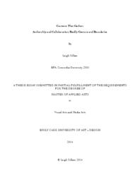 Contexts That Gather: Authorship and Collaboration; Bodily Gesture and Boundaries
