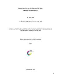 DECONSTRUCTING AN ANTHROPOCENTRIC VIEW: DRAWING ENTANGLEMENTS