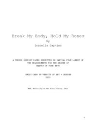 Break My Body, Hold My Bones