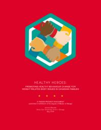 Healthy Heroes: Promoting Healthy Behaviour Change for Weight-Related Body Issues in Canadian Families