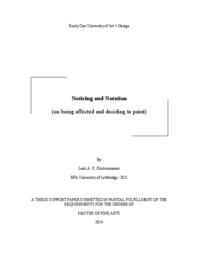 Noticing and Notation (on being affected and deciding to paint)