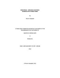 Monstrous and Explosive Junctions: Working with Hybrid Forms