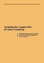 Navigating the complex web of Cancer Caregiving