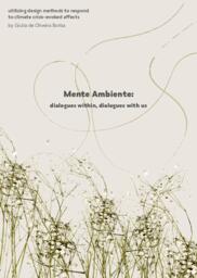 Mente Ambiente: dialogues within, dialogues with us