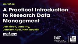 Portage Network, A Practical Introduction to Research Data Management