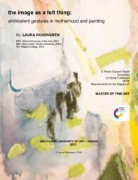 the image as a felt thing: ambivalent gestures in motherhood and painting